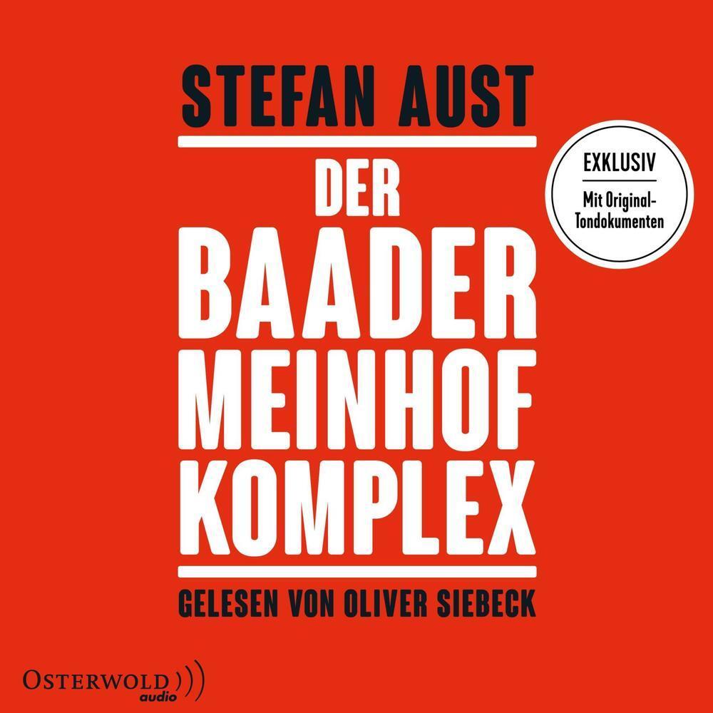 Der Baader-Meinhof-Komplex, Hörbücher von Stefan Aust