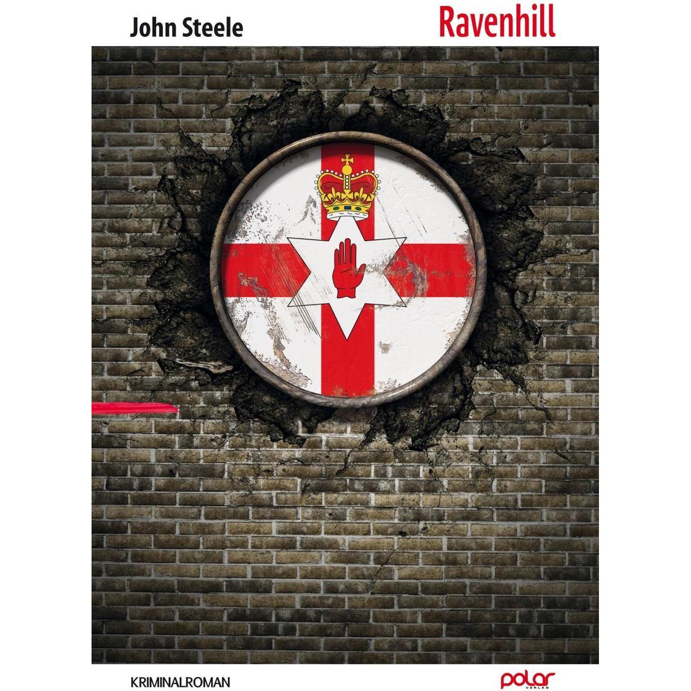 Ravenhill, Belletristik von John Steele, Robert Brack