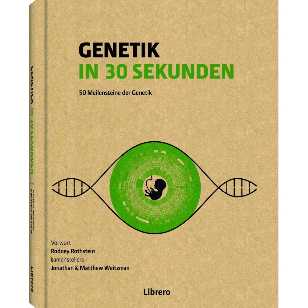 Genetik in 30 Sekunden, Fachbücher von Jonathan Weitzman, Matthew Weitzman