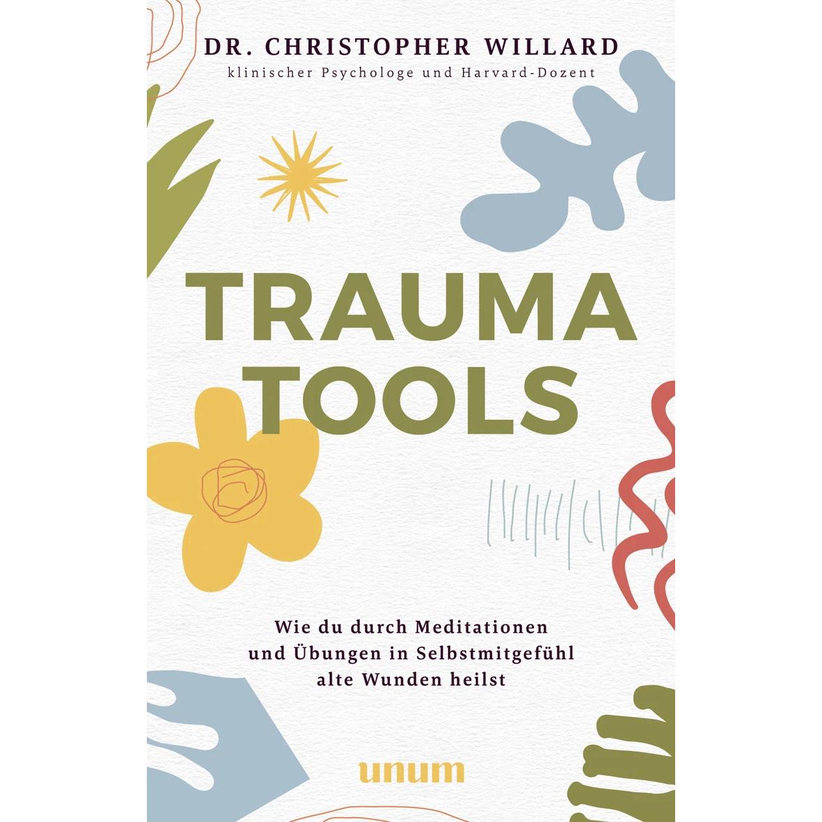 Trauma Tools, Ratgeber von Christopher Willard