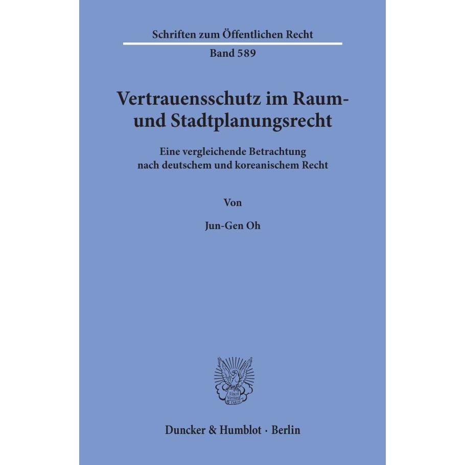Vertrauensschutz im Raum- und Stadtplanungsrecht., Fachbücher von Jun-Gen Oh