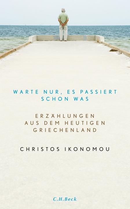 Produktbild Warte nur, es passiert schon was (Deutsch, Christos Ikonomou, 2016)