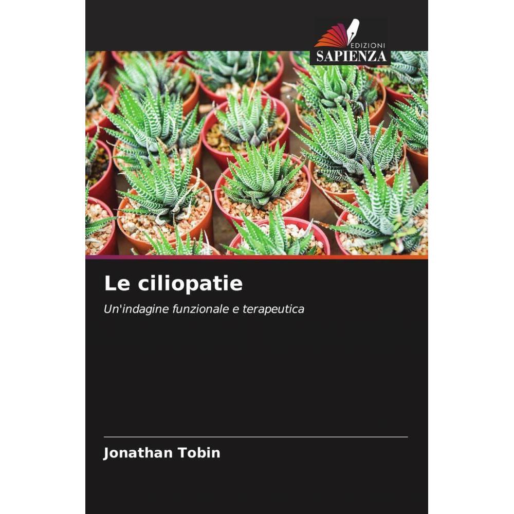 Le ciliopatie, Fachbücher von Jonathan Tobin