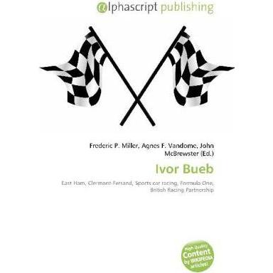 Ivor Bueb, Ratgeber von Agnes F. Vandome, Frederic P. Miller, John McBrewster
