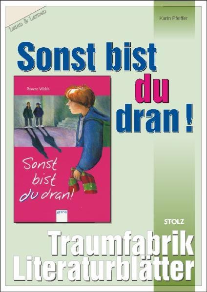 Produktbild Sonst bist du dran, Literaturblätter (Deutsch, 2005)