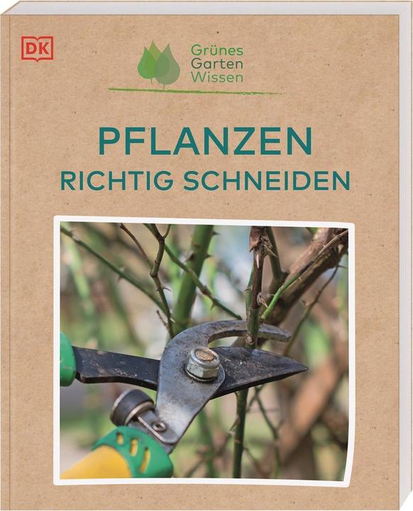 Produktbild Grünes Gartenwissen. Pflanzen richtig schneiden (Deutsch, Reinhard Ferstl, Stephanie Mahon, 2022)