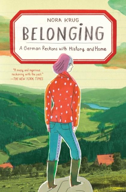 Produktbild Belonging: A German Reckons with History and Home (Nora Krug, Englisch)