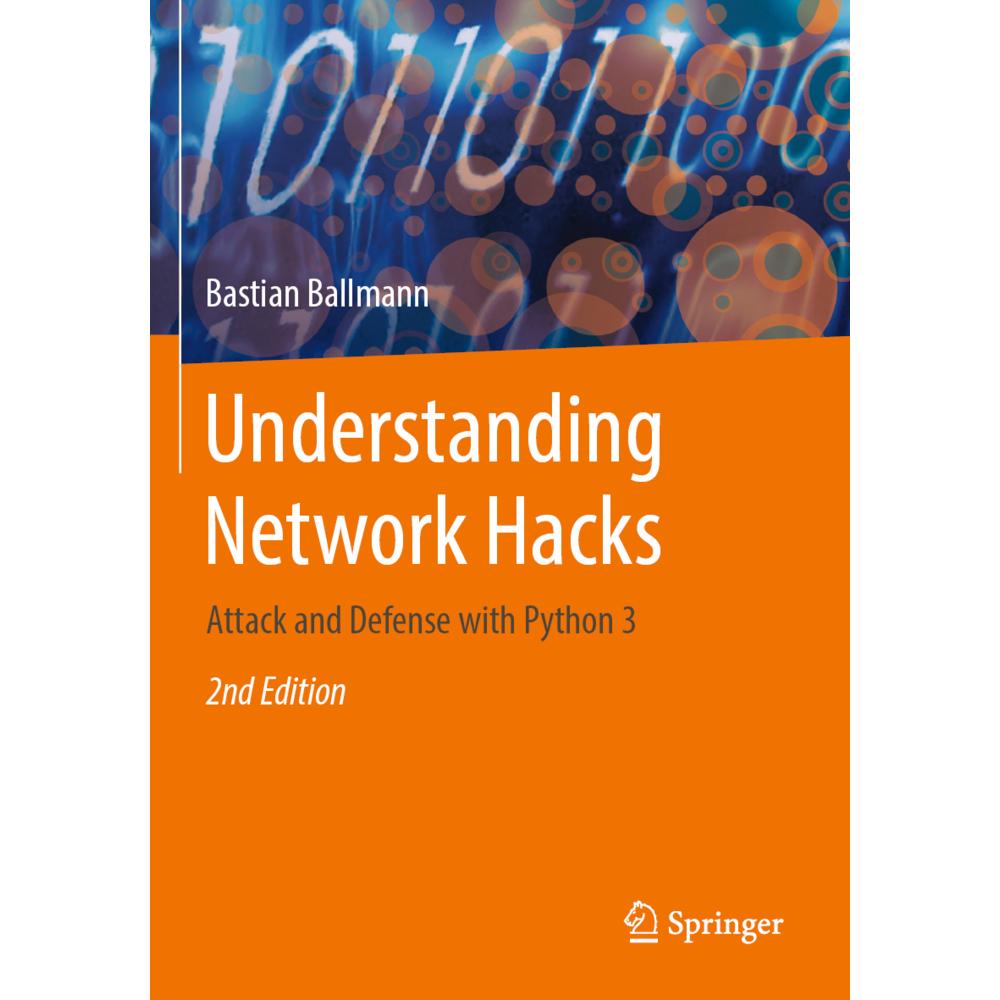 Understanding Network Hacks, Fachbücher von Bastian Ballmann