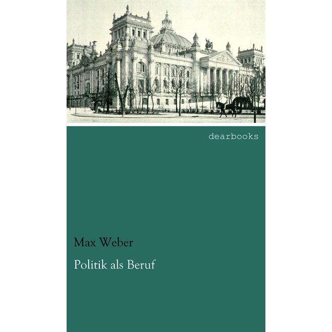 Politik als Beruf, Fachbücher von Max Weber