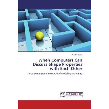 When Computers Can Discuss Shape Properties with Each Other, Fachbücher