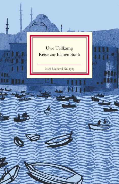 Produktbild Reise zur blauen Stadt (Deutsch, Uwe Tellkamp, 2009)