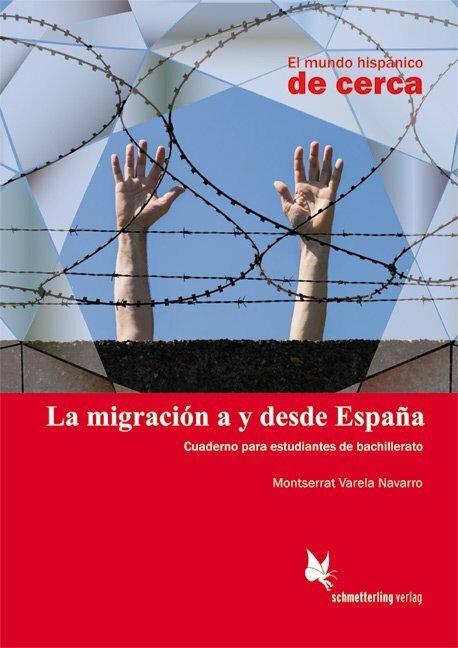 Produktbild La migración a y desde España (Schülerheft) (Deutsch, Montserrat Varela Navarro, 2016)