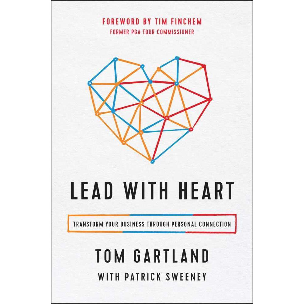 Gartland:Lead with Heart, Fachbücher von Patrick Sweeney, Tom Gartland