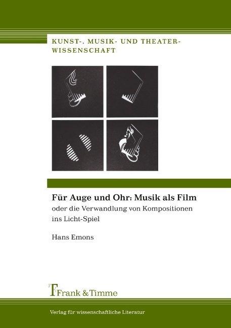 Produktbild Für Auge und Ohr: Musik als Film (Deutsch, Hans Emons, 2004)