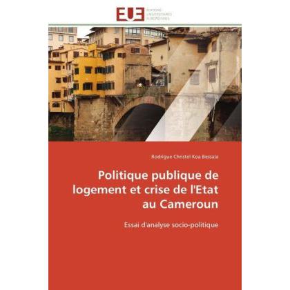 Politique publique de logement et crise de l'Etat au Cameroun, Fachbücher