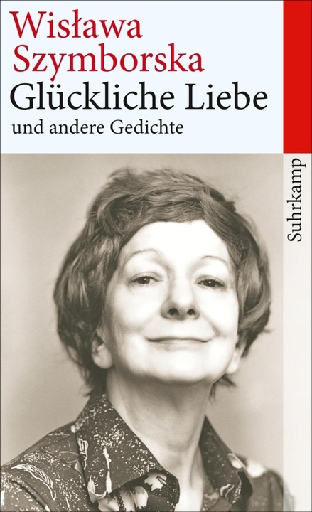 Actual product image Glückliche Liebe und andere Gedichte (German, Wislawa Szymborska, 2014)
