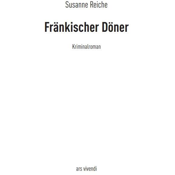 Fränkischer Döner, Belletristik von Susanne Reiche