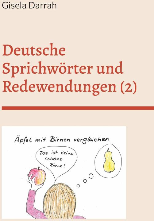 Produktbild Darrah:Deutsche Sprichwörter und Redewe (Deutsch, Gisela Darrah, 2024)