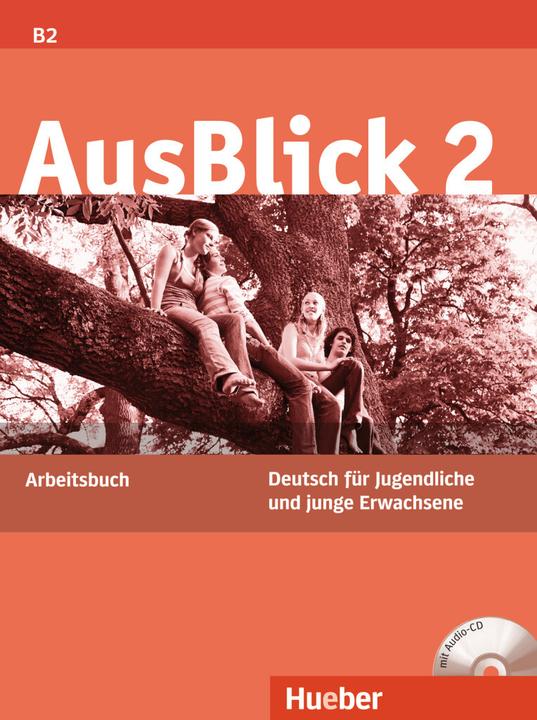 Produktbild AusBlick 02. Arbeitsbuch mit eingelegter Audio-CD (Deutsch, Anni Fischer-Mitziviris, 2022)