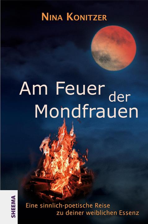 Actual product image Am Feuer der Mondfrauen (German, Nina Konitzer, 2018)