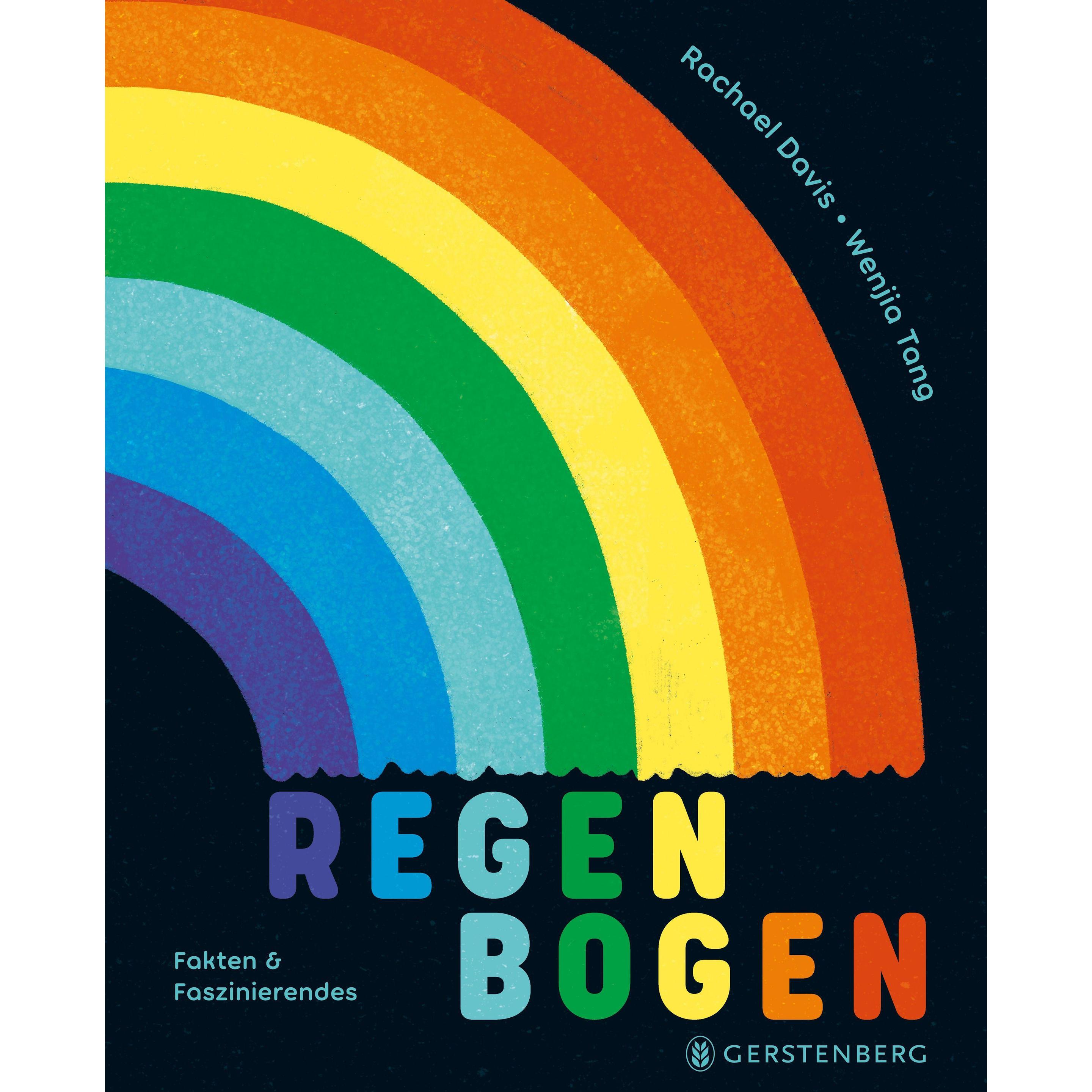 Regenbogen - Fakten & Faszinierendes, Kinderbücher von Rachael Davis
