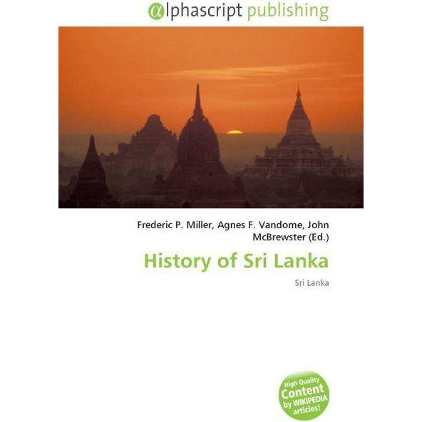 History of Sri Lanka, Fachbücher von Agnes F. Vandome, Frederic P. Miller, John McBrewster