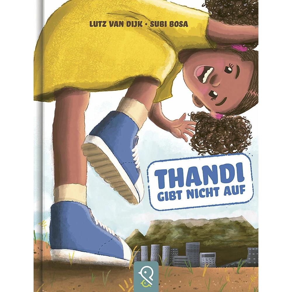 Thandi gibt nicht auf, Kinderbücher von Lutz van Dijk