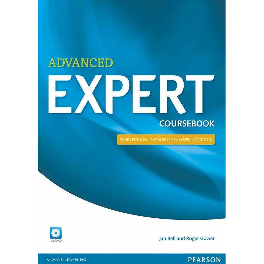 Expert 3rd Edition Advanced 3rd Edition Coursebook with Audio CD, Schulbücher von Roger Gower, Jan Bell