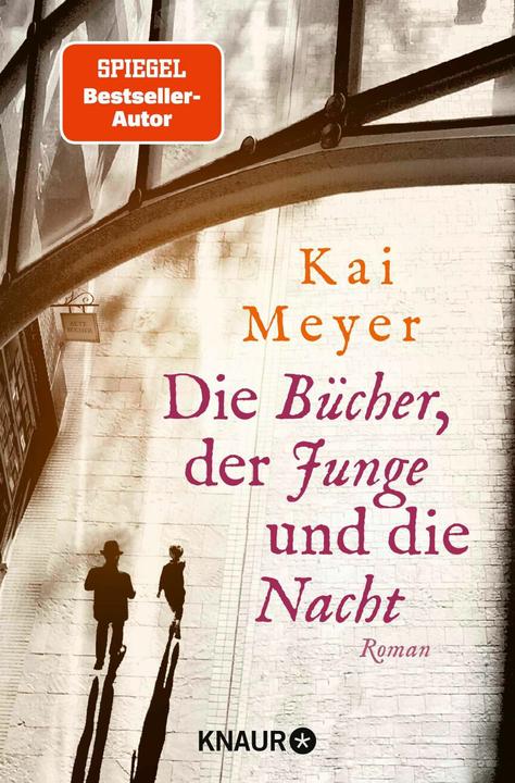 Produktbild Die Bücher, der Junge und die Nacht (Deutsch, Kai Meyer, 2025)