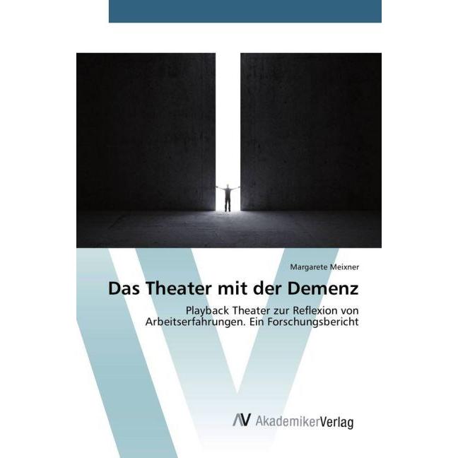Das Theater mit der Demenz, Sachbücher