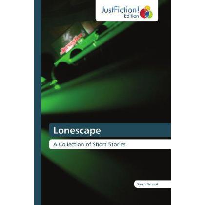 Lonescape, Belletristik