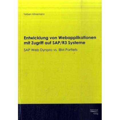 Entwicklung von Webapplikationen mit Zugriff auf SAP/R3 Systeme, Fachbücher