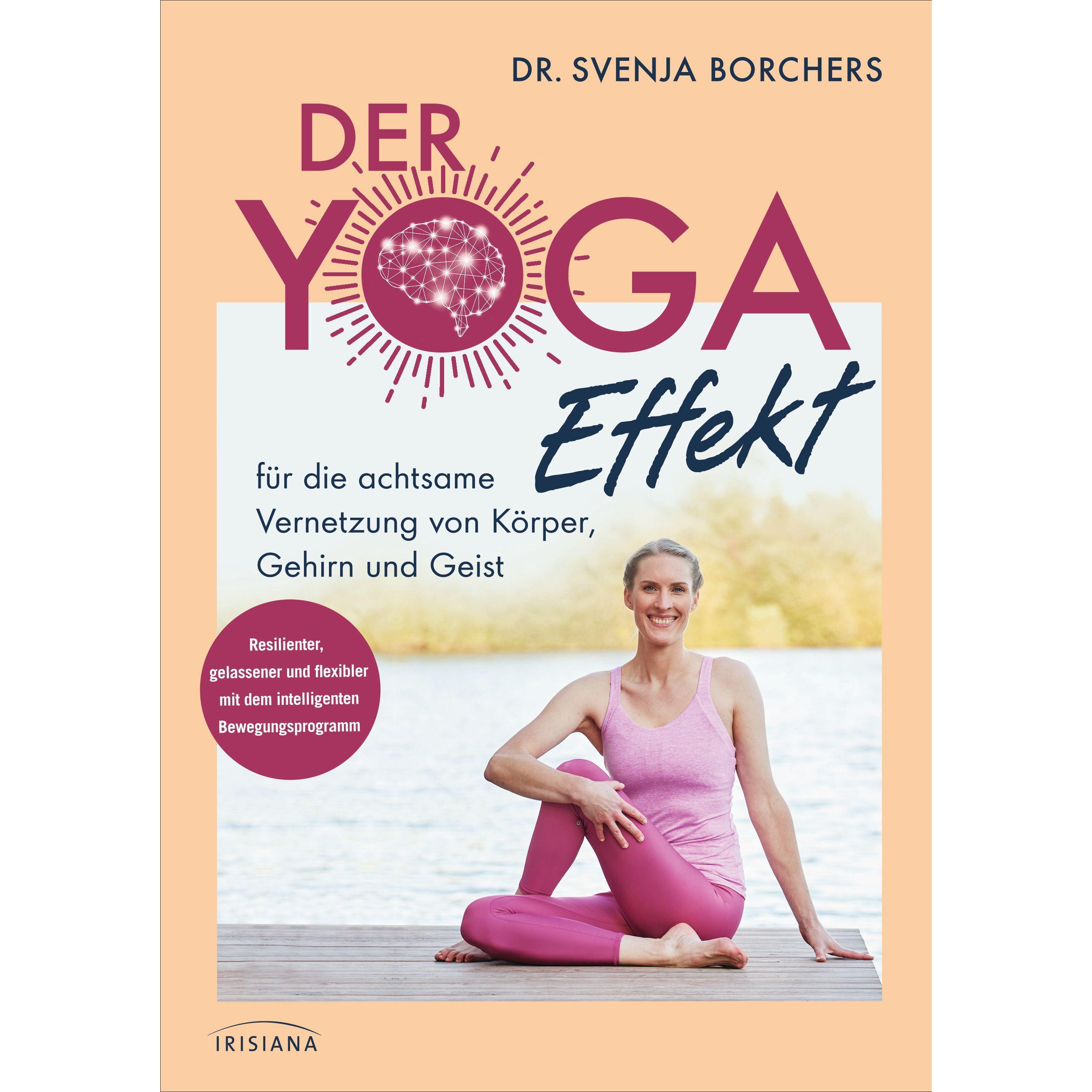 Der Yoga-Effekt, Ratgeber von Svenja Borchers