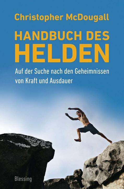 Produktbild Handbuch des Helden (Deutsch, Christopher McDougall, 2015)