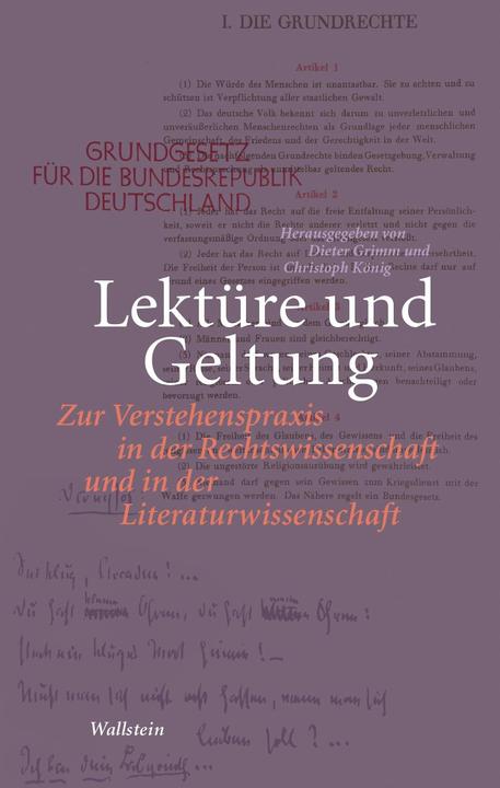 Produktbild Lektüre und Geltung (Deutsch, Christoph König, Dieter Grimm, 2020)