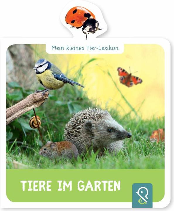 Produktbild Tiere im Garten (Deutsch, Hannah Kastenhuber, 2018)