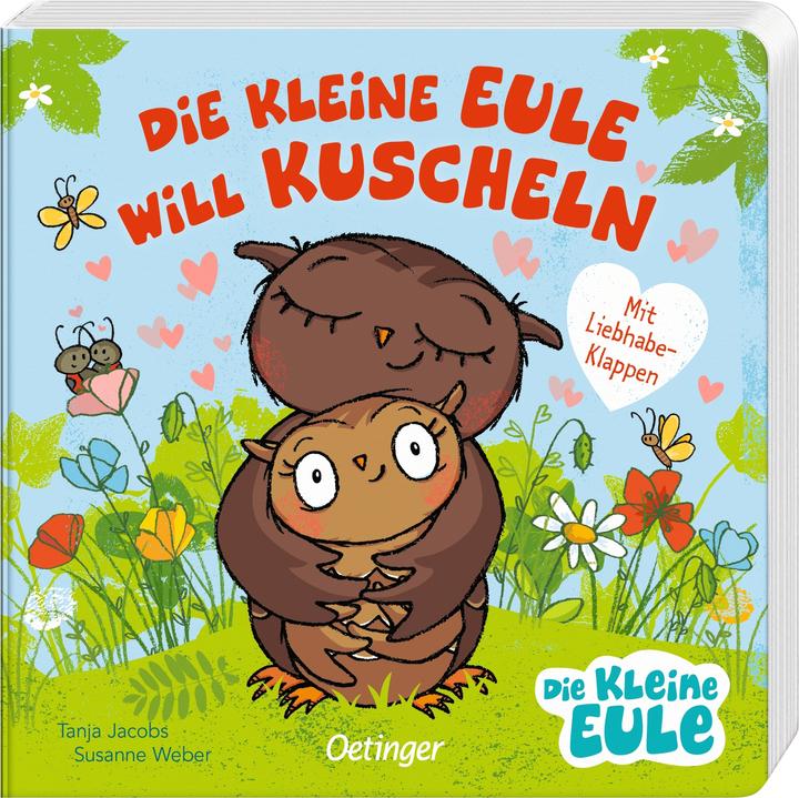 Actual product image Die kleine Eule will kuscheln (German, Susanne weber, Tanja Jacobs, 2023)