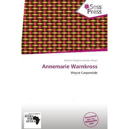 Annemarie Warnkross, Fachbücher von Blossom Meghan Jessalyn