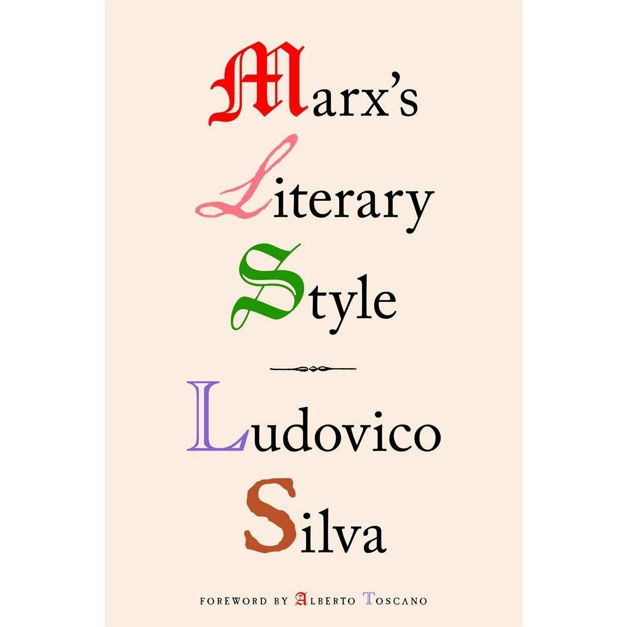 Silva:Marx's Literary Style, Fachbücher von Ludovico Silva