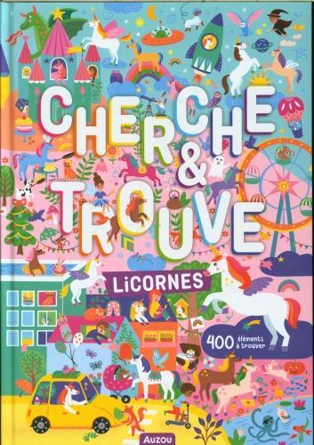 Auzou France Licornes : cherche & trouves (Français, Le Tande Ronget Prisca, 2024)