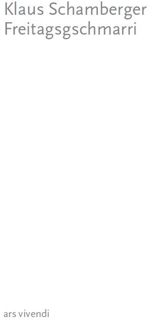 Image du produit Freitagsgschmarri (Allemand, Klaus Schamberger, 2019)