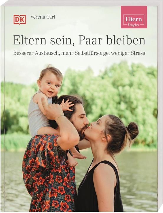 Actual product image ELTERN-Ratgeber. Eltern sein, Paar bleiben (German, Verena Carl, 2021)