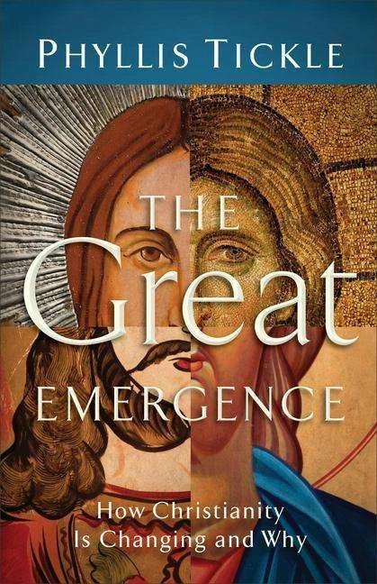 Produktbild The Great Emergence - How Christianity Is Changing and Why (Englisch, Phyllis Tickle, 2012)