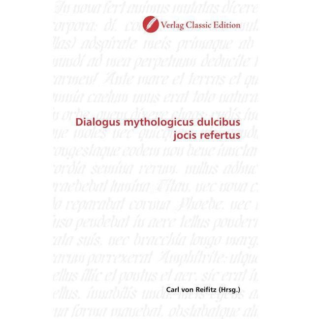 Dialogus mythologicus dulcibus jocis refertus, Fachbücher