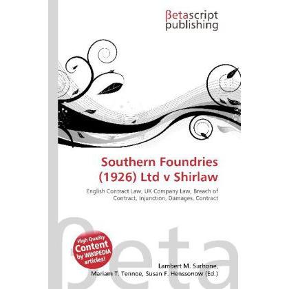 Southern Foundries (1926) Ltd v Shirlaw, Fachbücher