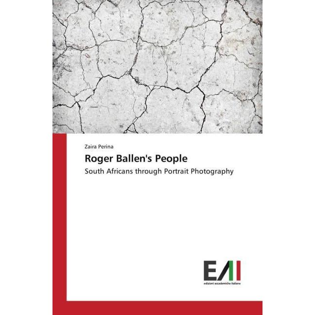 Roger Ballen's People, Fachbücher von Zaira Perina
