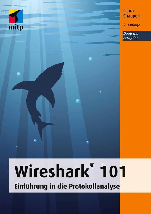 Produktbild Wireshark® 101 (Deutsch, Laura Chappel, 2018)