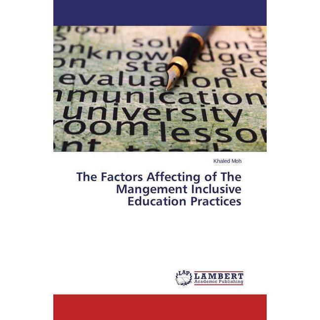 The Factors Affecting of The Mangement Inclusive Education Practices, Fachbücher