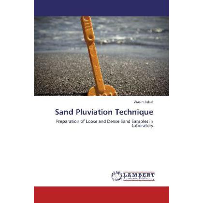 Sand Pluviation Technique, Fachbücher von Wasim Iqbal