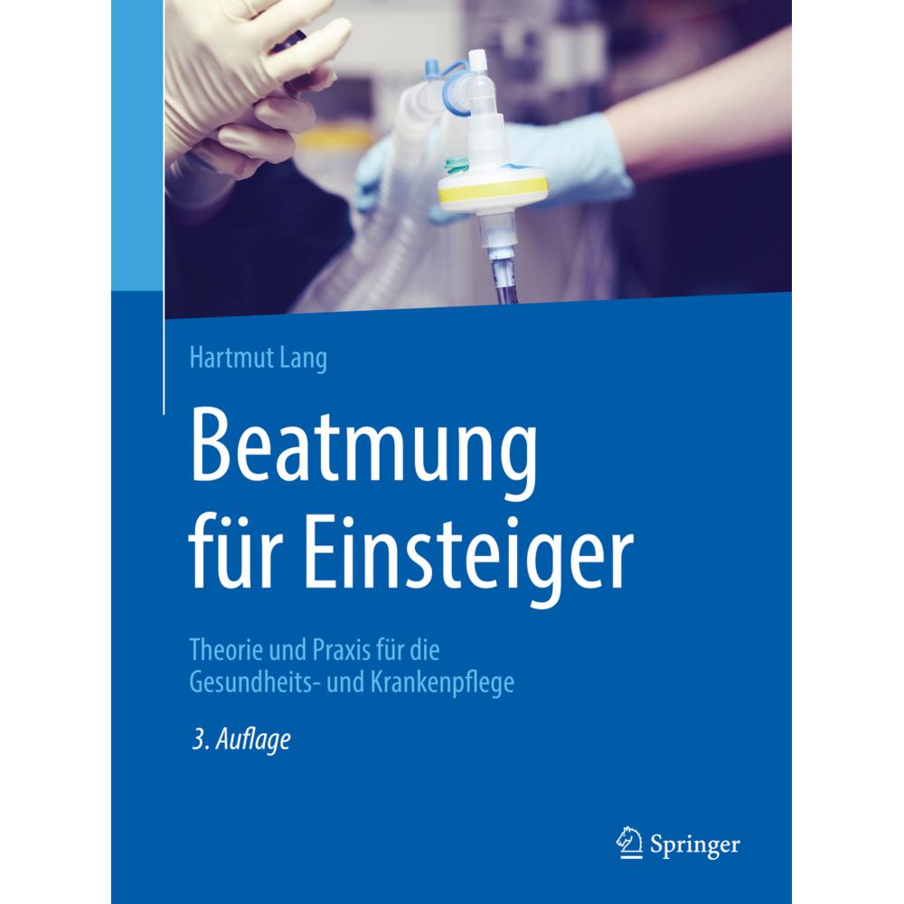 Beatmung für Einsteiger, Fachbücher von Hartmut Lang